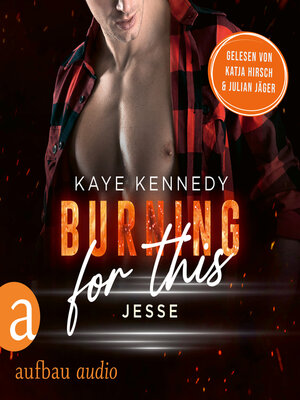 cover image of Burning for This--Jesse--Burning for the Bravest, Band 2 (Ungekürzt)